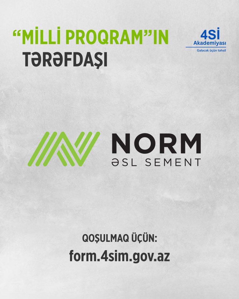 Norm “4Sİ Akademiyası – Milli Proqram”ın yeni mərhələsinin tərəfdaşıdır